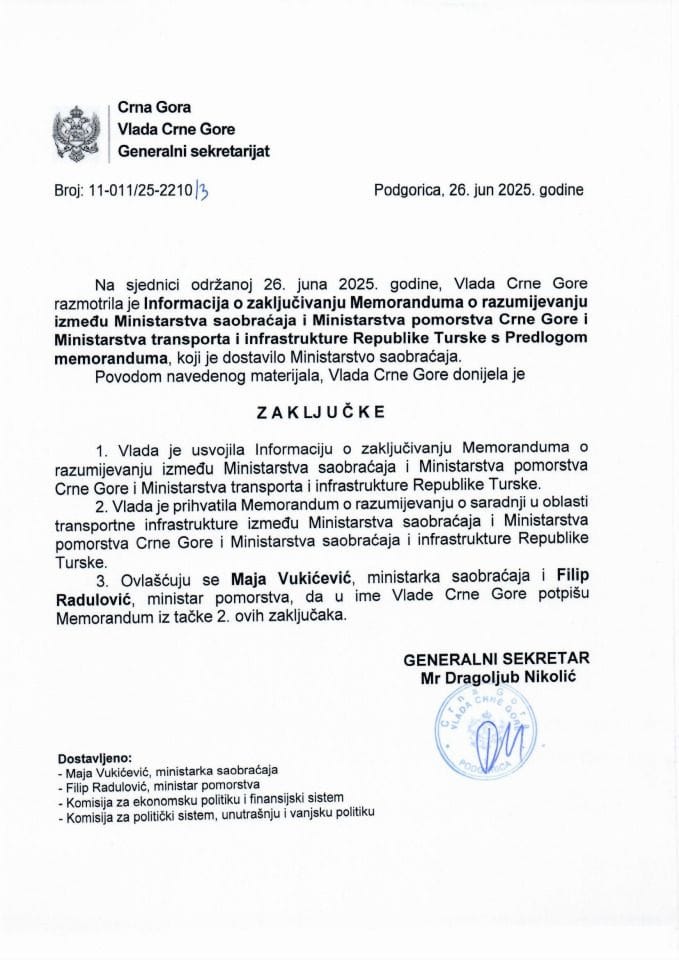 Информација о закључивању Меморандума о разумијевању између Министарства саобраћаја и Министарства поморства Црне Горе и Министарства транспорта и инфраструктуре Републике Турске с Приједлогом меморандума - Закључци