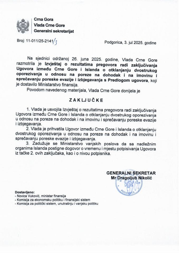 Izvještaj o rezultatima pregovora radi zaključivanja Ugovora između Crne Gore i Islanda o otklanjanju dvostrukog oporezivanja u odnosu na poreze na dohodak i na imovinu i sprečavanju poreske evazije i izbjegavanja s Prijedlogom ugovora - Zaključci