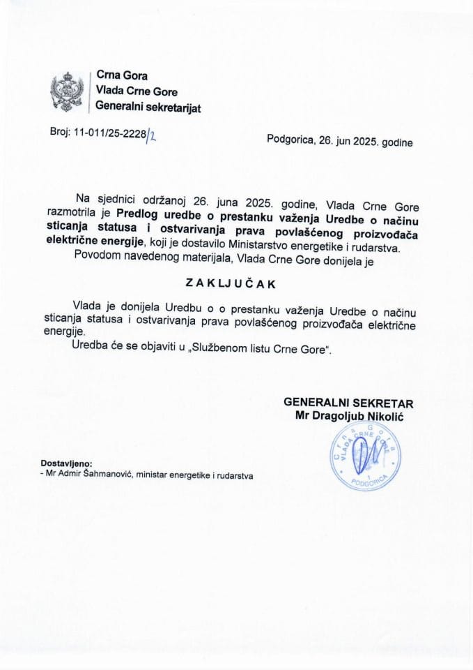 Предлог уредбе о престанку важења Уредбе о начину стицања статуса и остваривања права повлашћеног произвођача електричне енергије - Закључци