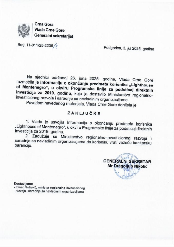 Информација о окончању предмета корисника „Lighthouse of Montenegro“, у оквиру Програмске линије за подстицај директних инвестиција за 2019. годину - Закључци