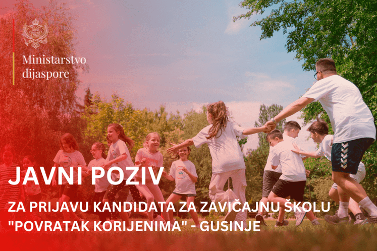 POZIV ZA PRIJAVU KANDIDATA ZA ZAVIČAJNU ŠKOLU „Povratak korijenima“ – Gusinje