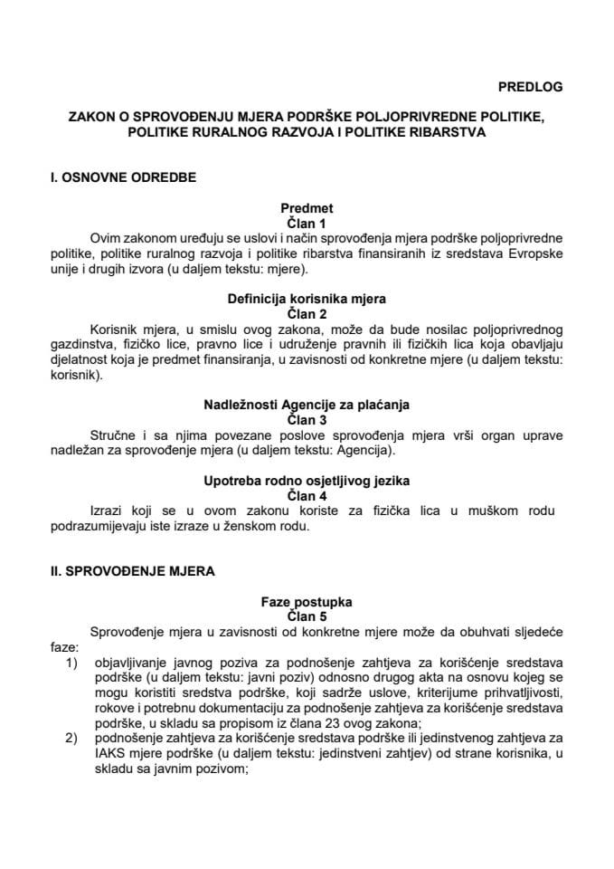 Предлог закона о спровођењу мјера подршке пољопривредне политике, политике руралног развоја и политике рибарства с Извјештајем са јавне расправе