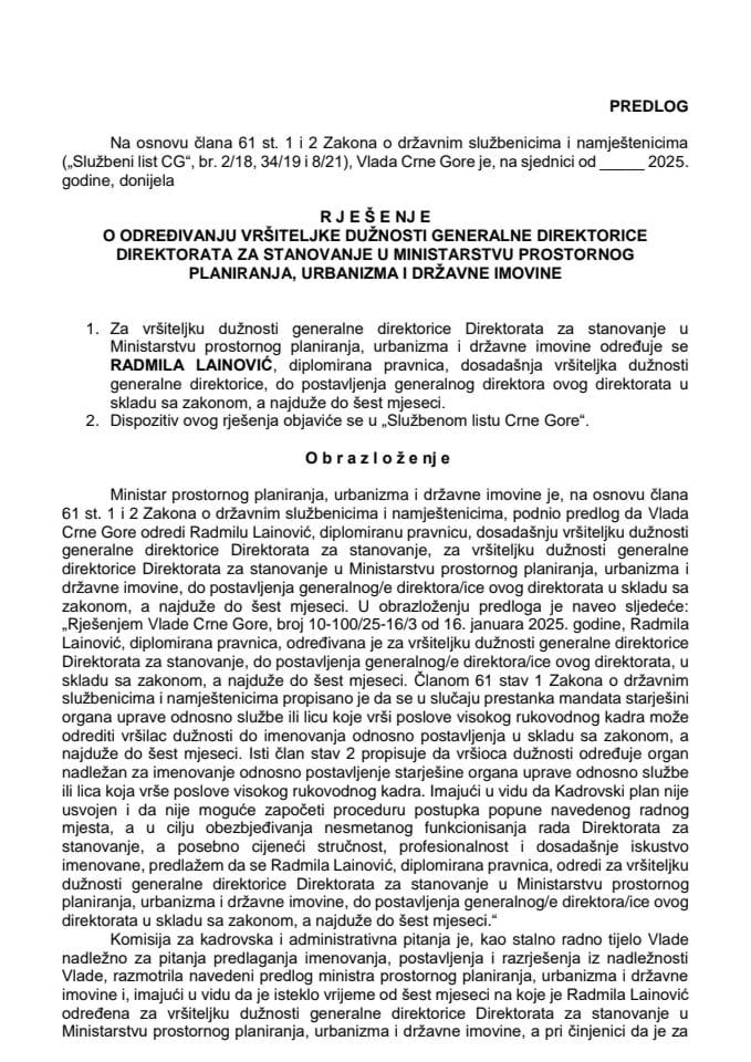 Предлог за одређивање вршитељке дужности генералне директорице Директората за становање у Министарству просторног планирања, урбанизма и државне имовине