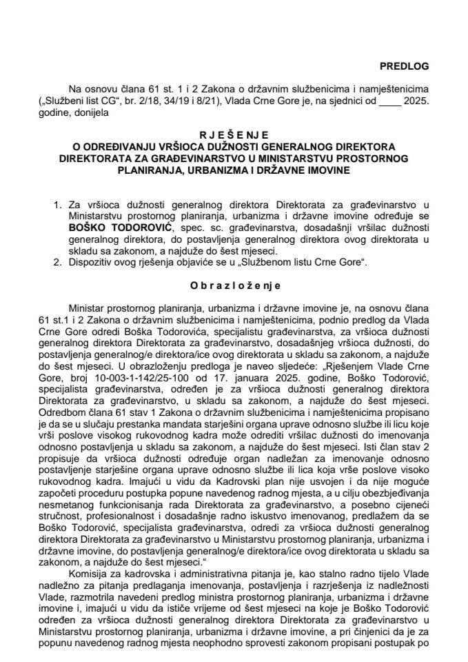 Предлог за одређивање вршиоца дужности генералног директора Директората за грађевинарство у Министарству просторног планирања, урбанизма и државне имовине