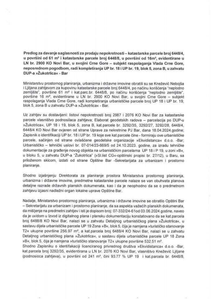 Предлог за давање сагласности за продају непокретности - катастарске парцеле број 6448/4, у површини од 61 m² и катастарске парцеле број 6448/8, у површини од 16 m², евидентиране у ЛН бр. 2900 КО Нови Бар, у својини Црне Горе
