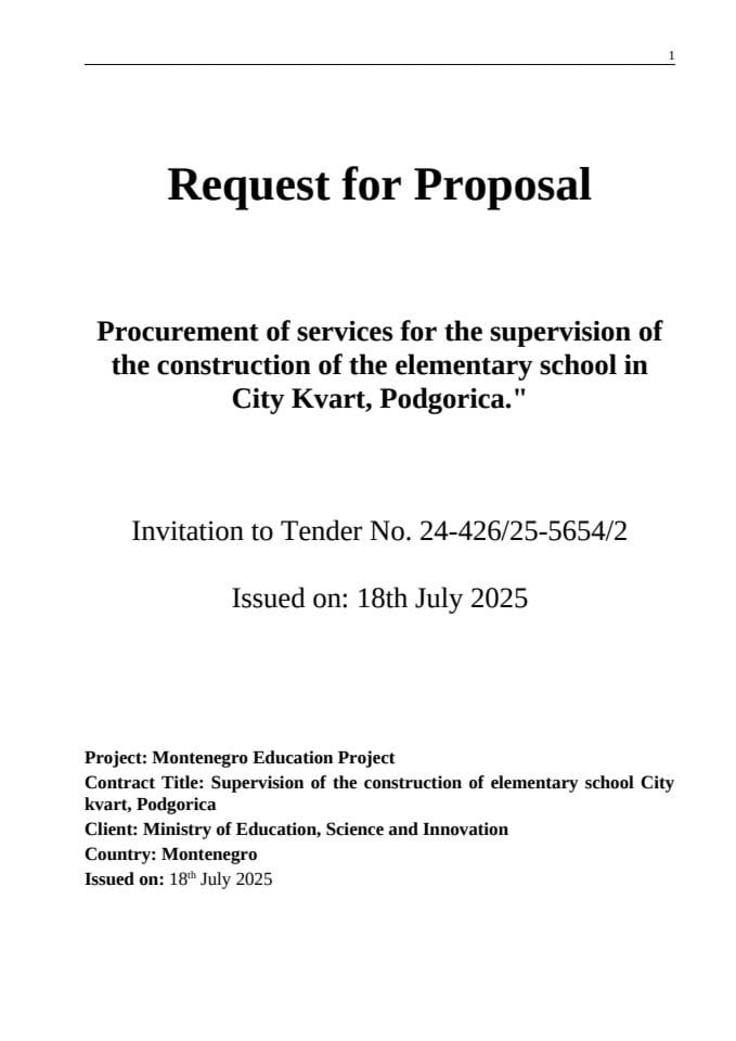 Реqуест фор Пропосал - Процуремент оф сервицес фор тхе супервисион оф тхе цонструцтион оф тхе елементарy сцхоол ин Цитy Кварт, Подгорица"
