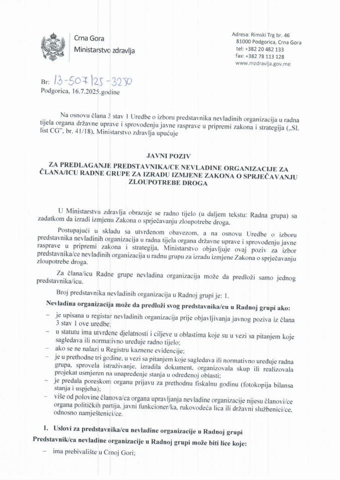 ЈАВНИ ПОЗИВ ЗА ПРЕДЛАГАЊЕ ПРЕДСТАВНИКА/ЦЕ НЕВЛАДИНЕ ОРГАНИЗАЦИЈЕ ЗА ЧЛАНА/ИЦУ РАДНЕ ГРУПЕ ЗА ИЗРАДУ ИЗМЈЕНЕ ЗАКОНА О СПРЈЕЧАВАЊУ ЗЛОУПОТРЕБЕ ДРОГА