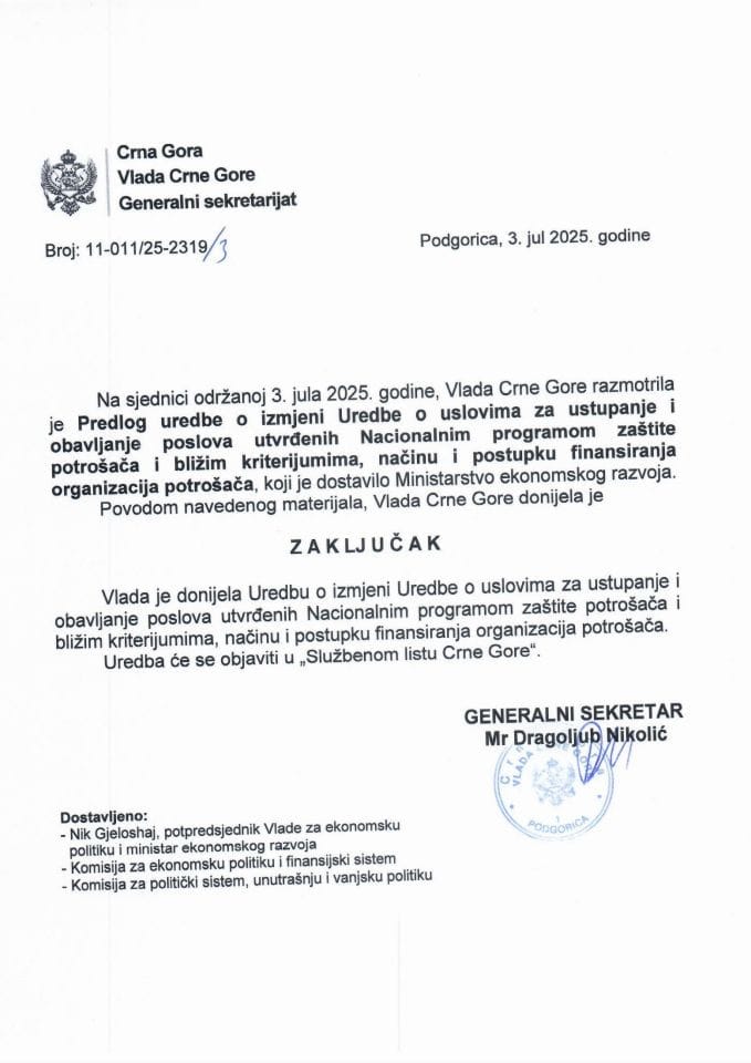 Predlog uredbe o izmjeni Uredbe o uslovima za ustupanje i obavljanje poslova utvrđenih Nacionalnim programom zaštite potrošača i bližim kriterijumima, načinu i postupku finansiranja organizacija potrošača - Zaključci