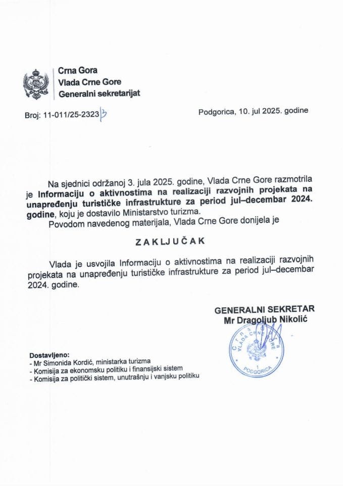Informacija o aktivnostima na realizaciji razvojnih projekata na unapređenju turističke infrastrukture za period jul - decembar 2024. godine - Zaključci
