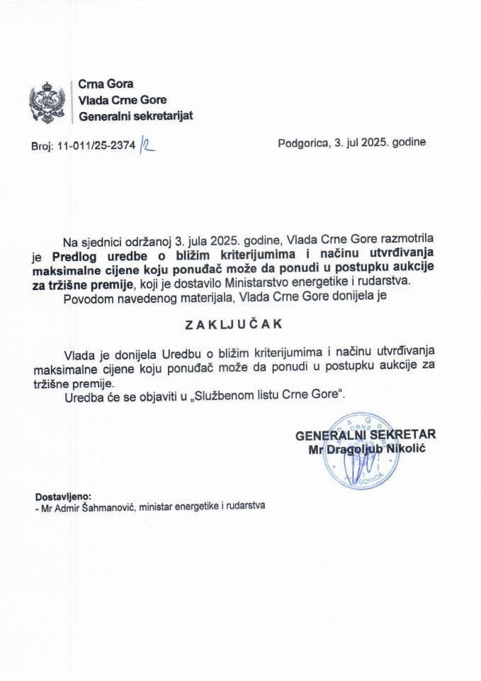 Predlog uredbe o bližim kriterijumima i načinu utvrđivanja maksimalne cijene koju ponuđač može da ponudi u postupku aukcije za tržišne premije - Zaključci