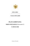 ПЛАН ГАЗДОВАЊА МРКИМ МЕДВЈЕДОМ У ЦГ