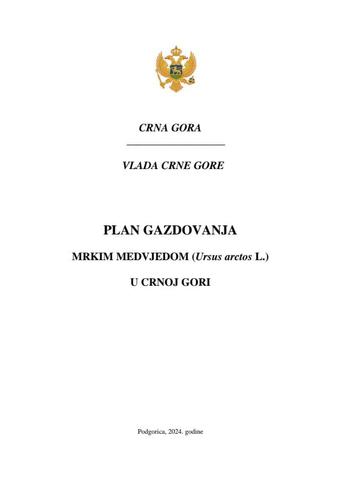 ПЛАН ГАЗДОВАЊА МРКИМ МЕДВЈЕДОМ У ЦГ