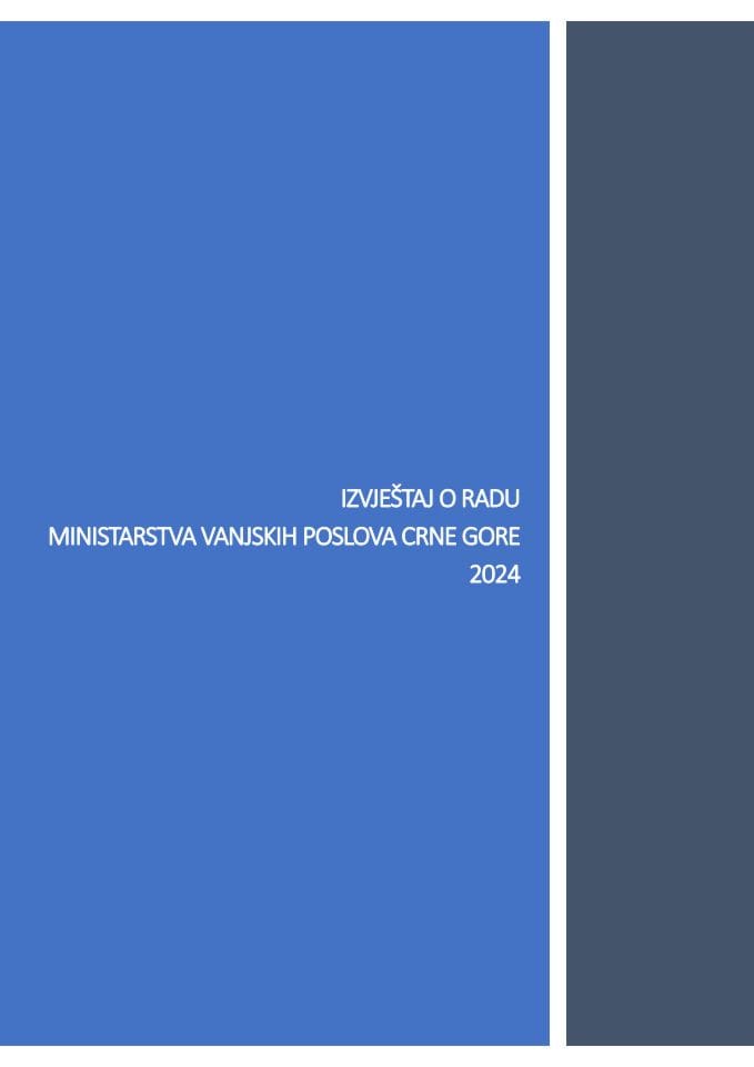 Izvještaj o radu Ministarstva vanjskih poslova za 2024.