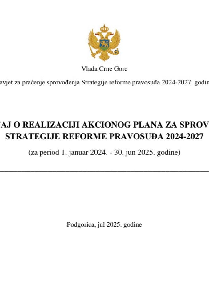 Извјештај о реализацији Акционог плана за спровођење Стратегије за период 1. јануар 2024 – 30. јун 2025. године