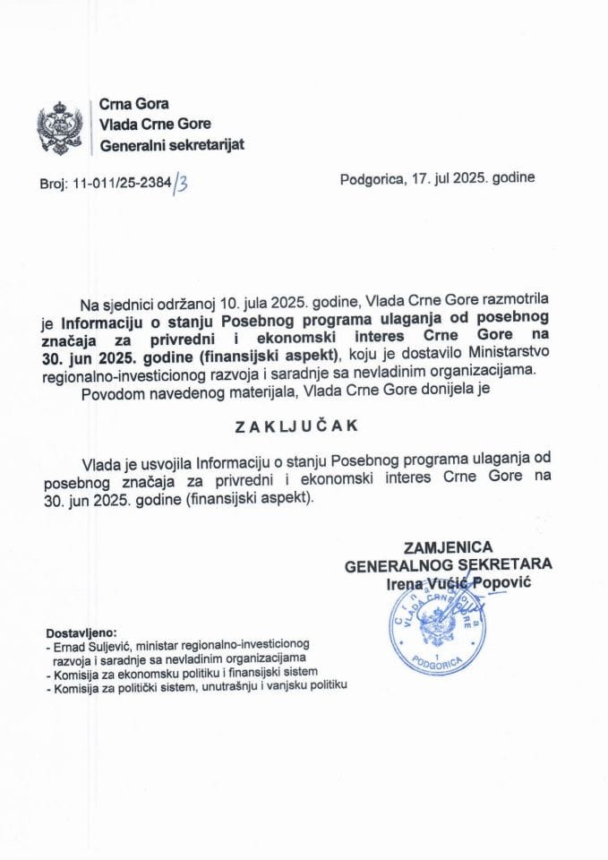Informacija o stanju Posebnog programa ulaganja od posebnog značaja za privredni i ekonomski interes Crne Gore na 30. jun 2025. godine (finansijski aspekt) - zaključci
