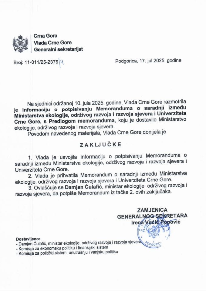 Informacija o potpisivanju Memoranduma o saradnji između Ministarstva ekologije, održivog razvoja i razvoja sjevera i Univerziteta Crne Gore s Predlogom memoranduma - zaključci