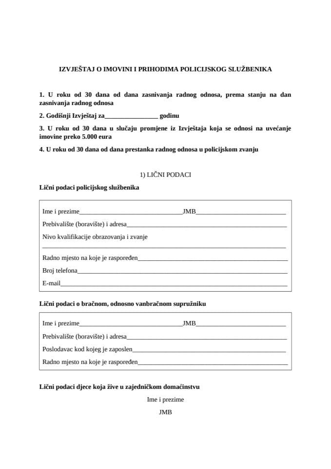 Obrazac - Izvještaj o imovini i prihodima policijskog službenika