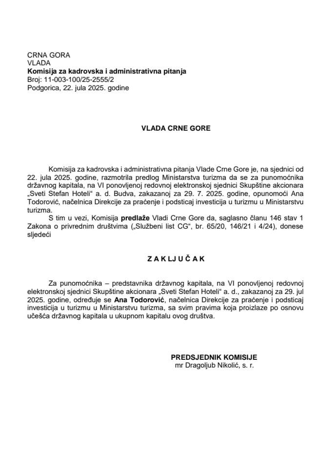 Предлог за одређивање пуномоћника - представника државног капитала на VI поновљеној редовној Скупштини акционара „Свети Стефан Хотели“ АД