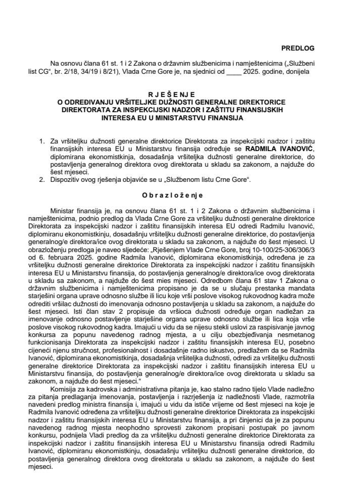 Предлог за одређивање вршитељке дужности генералне директорице Директората за инспекцијски надзор и заштиту финансијских интереса ЕУ у Министарству финансија