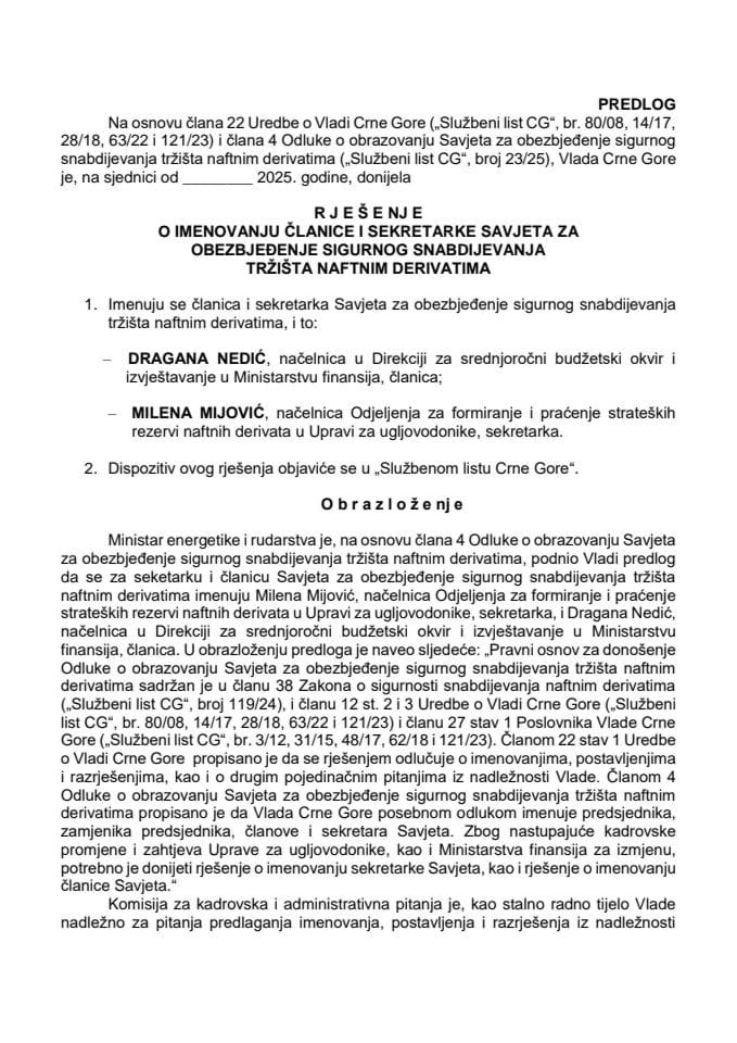 Предлог за именовање чланице и секретарке Савјета за обезбјеђење сигурног снабдијевања тржишта нафтним дериватима