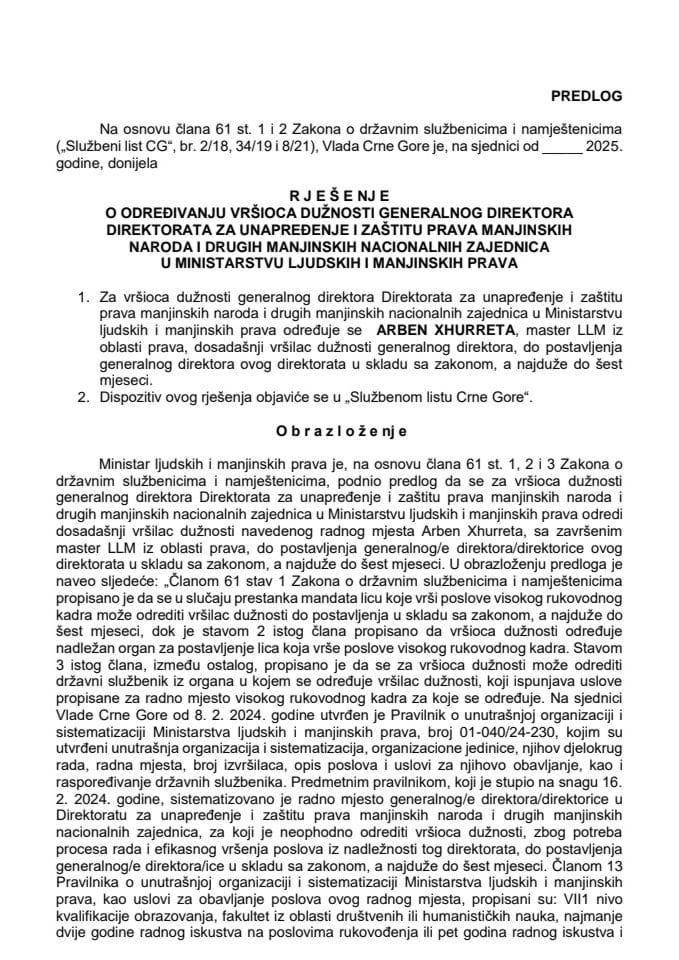 Предлог за одређивање вршиоца дужности генералног директора Директората за унапређење и заштиту права мањинских народа и других мањинских националних заједница у Министарству људских и мањинских права