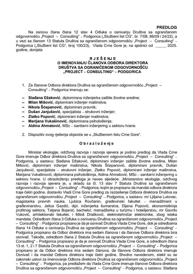 Предлог за именовање чланова Одбора директора Друштва са ограниченом одговорношћу „Project-Consulting“- Подгорица