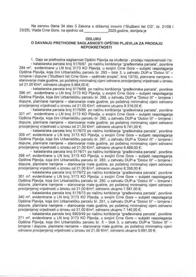 Predlog odluke o davanju prethodne saglasnosti Opštini Pljevlja za prodaju nepokretnosti