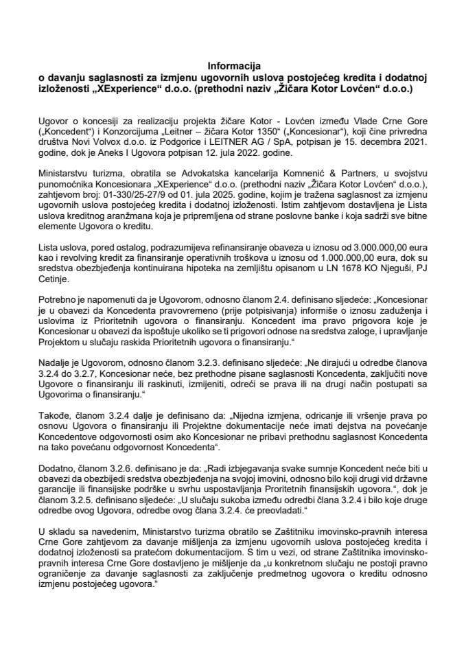 Информација о давању сагласности за измјену уговорних услова постојећег кредита и додатној изложености „XExperience“ д.о.о. (претходни назив „Жичара Котор Ловћен“ д.о.о.)