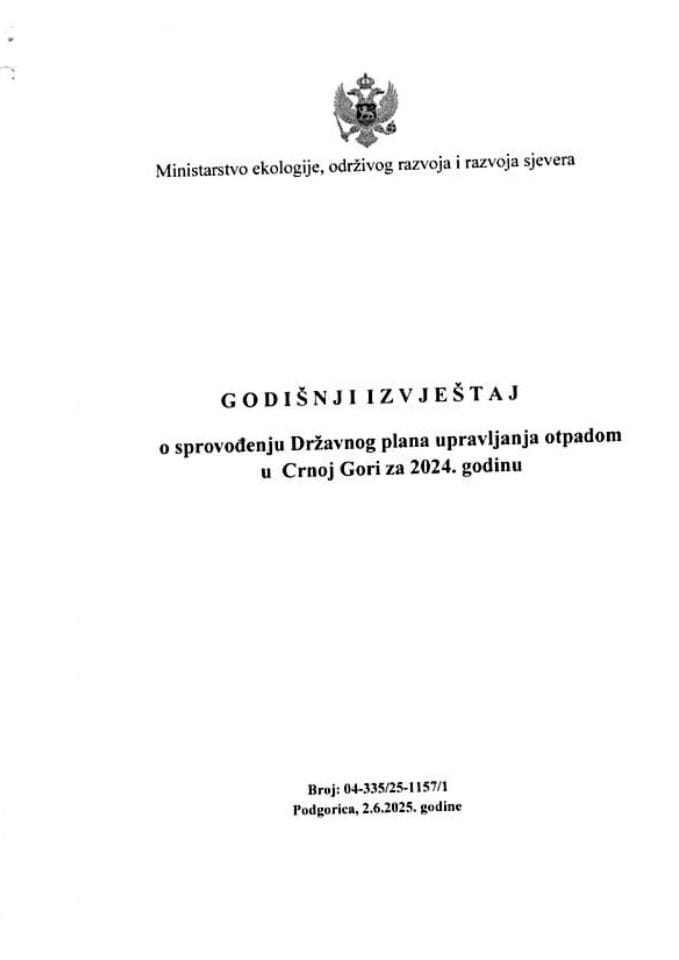 Годишњи извјештај о спровођењу Државног плана управљања отпадом у Црној Гори за 2024. годину