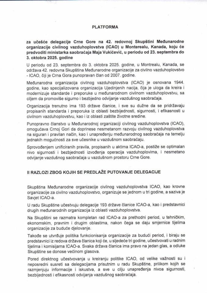 Predlog platforme za učešće delegacije Crne Gore na 42. redovnoj Skupštini Međunarodne organizacije civilnog vazduhoplovstva (ICAO) u Montrealu, Kanada, koju će predvoditi ministarka saobraćaja Maja Vukićević