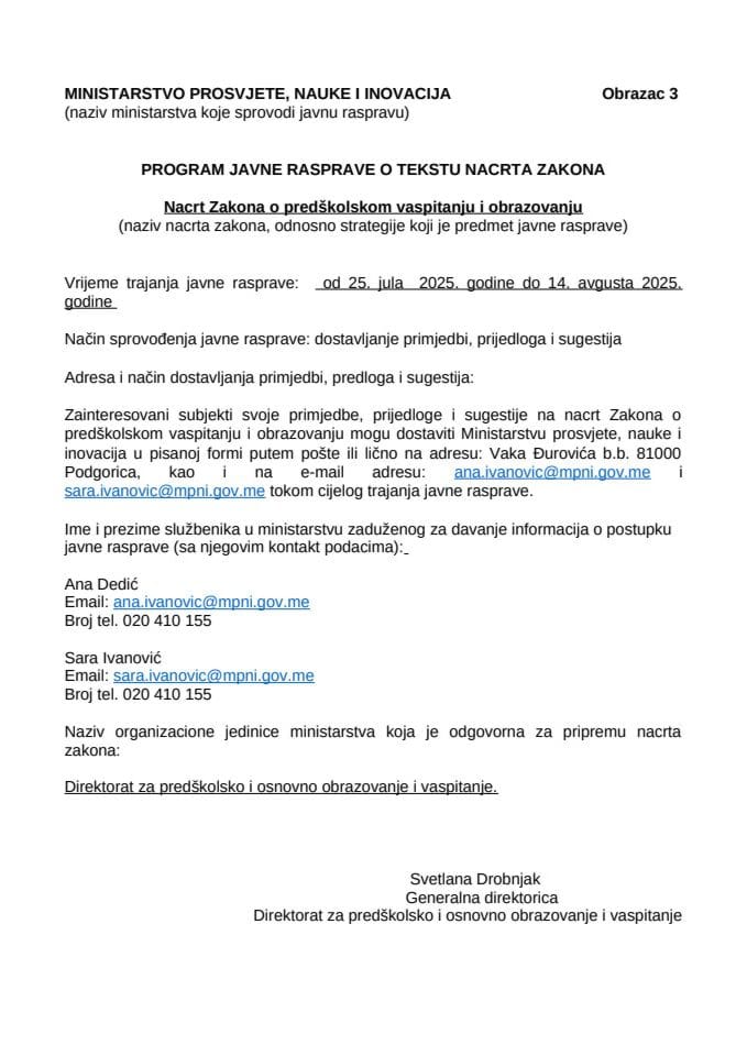 Program javne rasprave o Nacrtu zakona o prerdškolskom vaspitanju i obrazovanju