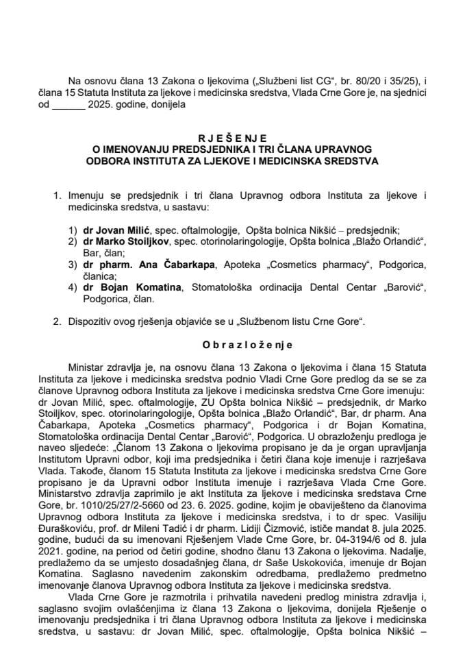 Предлог за именовање предсједника и три члана Управног одбора Института за љекове и медицинска средства