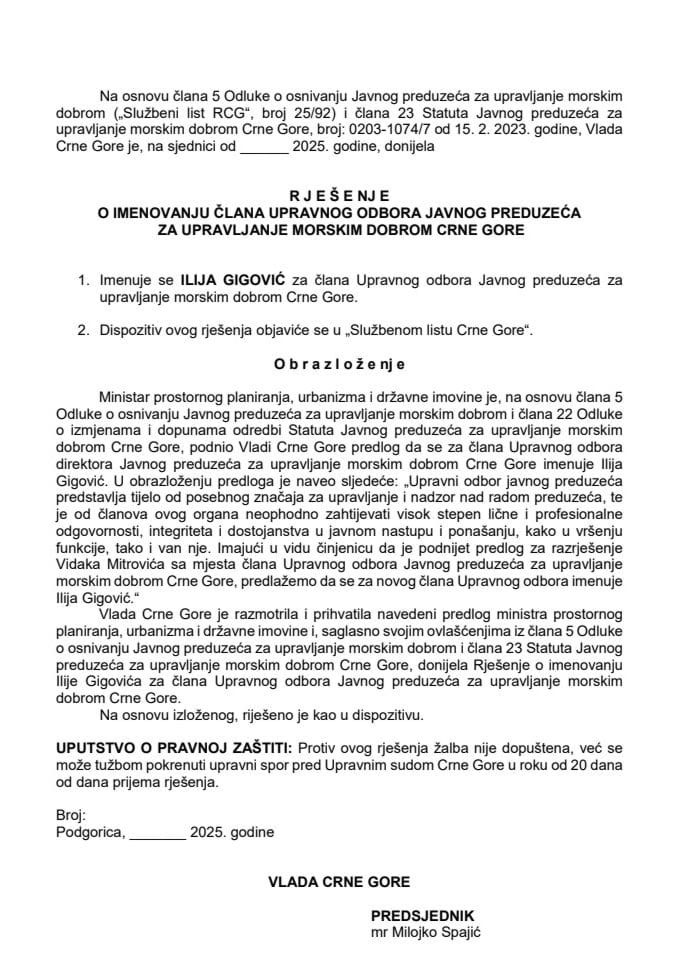 Предлог за именовање члана Управног одбора Јавног предузећа за управљање морским добром Црне Горе