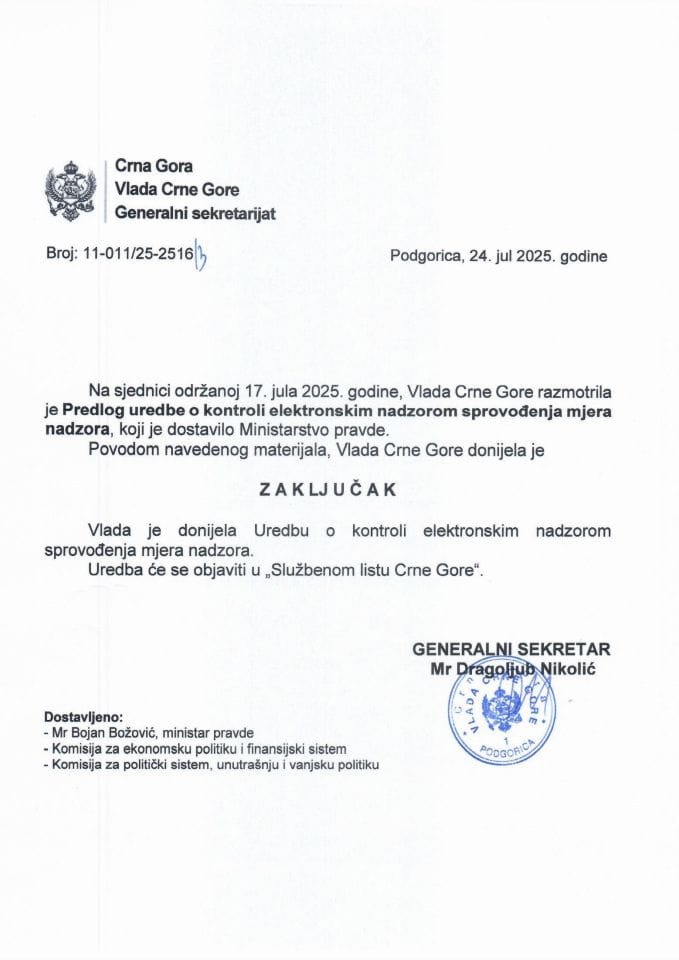 Предлог уредбе о контроли електронским надзором спровођења мјера надзора - Закључци