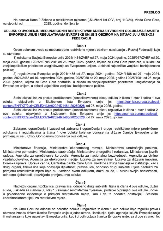 Predlog odluke o uvođenju međunarodnih restriktivnih mjera utvrđenih odlukama Savjeta Evropske unije i regulativama Evropske unije s obzirom na situaciju u Ruskoj Federaciji