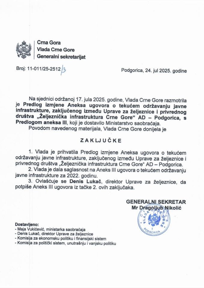 Предлог измјене Анекса Уговора о текућем одржавању јавне инфраструктуре закљученог између Управе за жељезнице и привредног друштва „Жељезничка инфраструктура Црне Горе“ АД - Подгорица с Предлогом анекса III - Закључци
