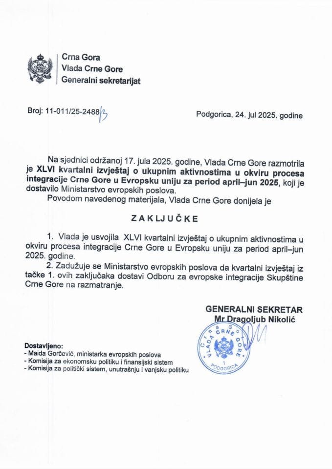 XLVI квартални извјештај о укупним активностима у оквиру процеса интеграције Црне Горе у Европску унију за период април - јун 2025. - Закључци