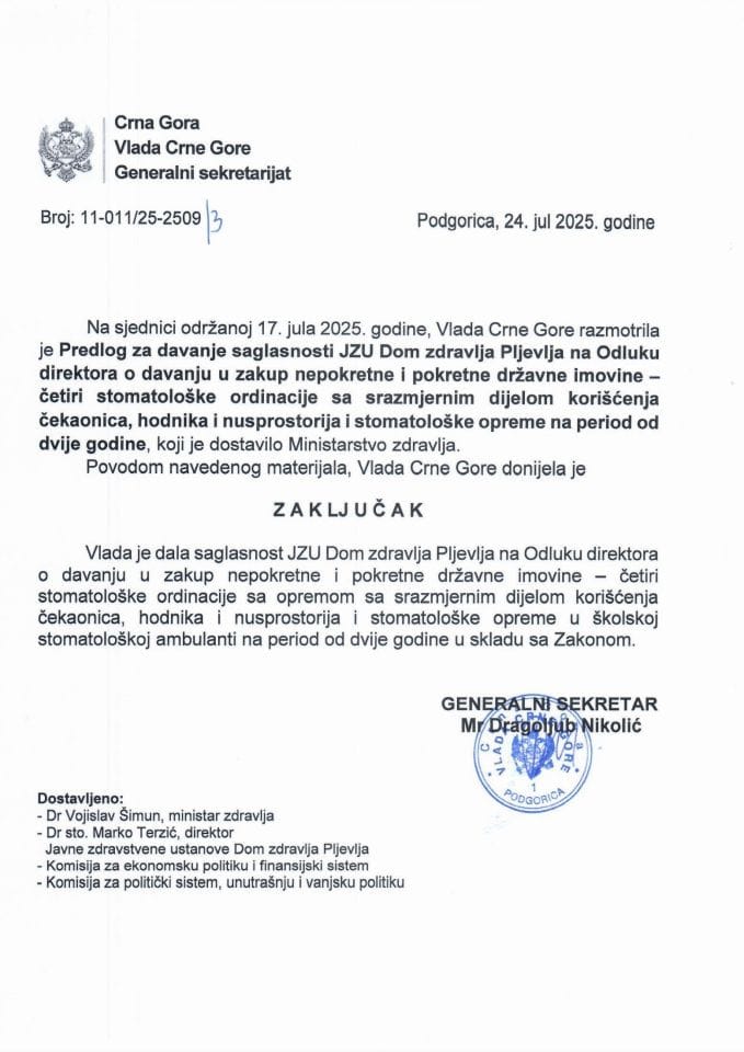 Предлог за давање сагласности ЈЗУ Дом здравља Пљевља на Одлуку директора о давању у закуп непокретне и покретне државне имовине - четири стоматолошке ординације са сразмјерним дијелом коришћења чекаоница, ходника и нус просторија - Закључци
