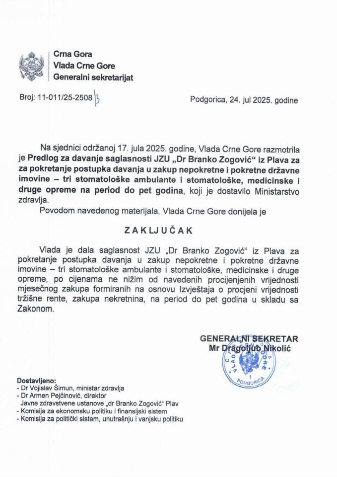 Предлог за давање сагласности ЈЗУ „Др Бранко Зоговић“ из Плава за покретање поступка давања у закуп непокретне и покретне државне имовине - три стоматолошке амбуланте и стоматолошке, медицинске и друге опреме на период до пет година - Закључци