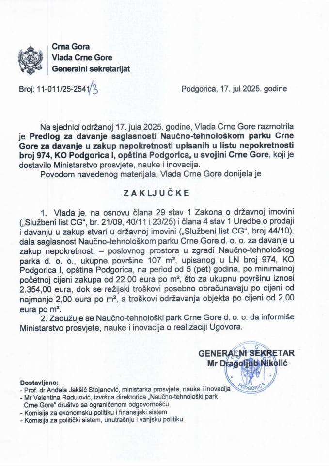 Предлог за давање сагласности Научно-технолошком парку Црне Горе за давање у закуп непокретности уписаних у листу непокретности број 974 КО Подгорица I, општина Подгорица, у својини Црне Горе - Закључци