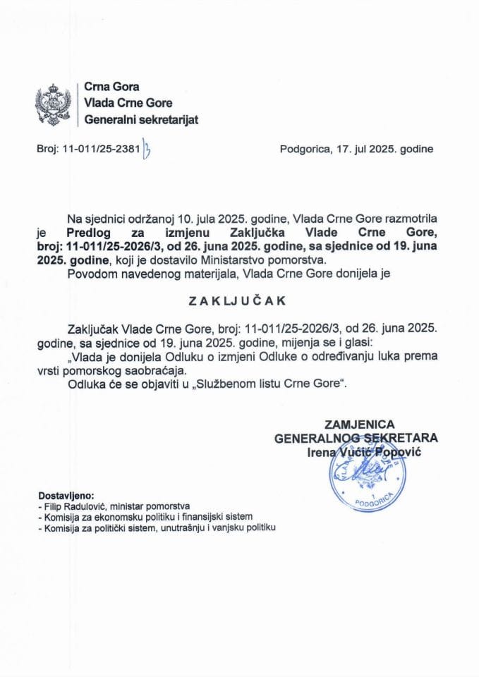 Predlog za izmjenu Zaključka Vlade Crne Gore, broj: 11-011/25-2026/3, od 26. juna 2025. godine, sa sjednice od 19. juna 2025. godine - zaključci