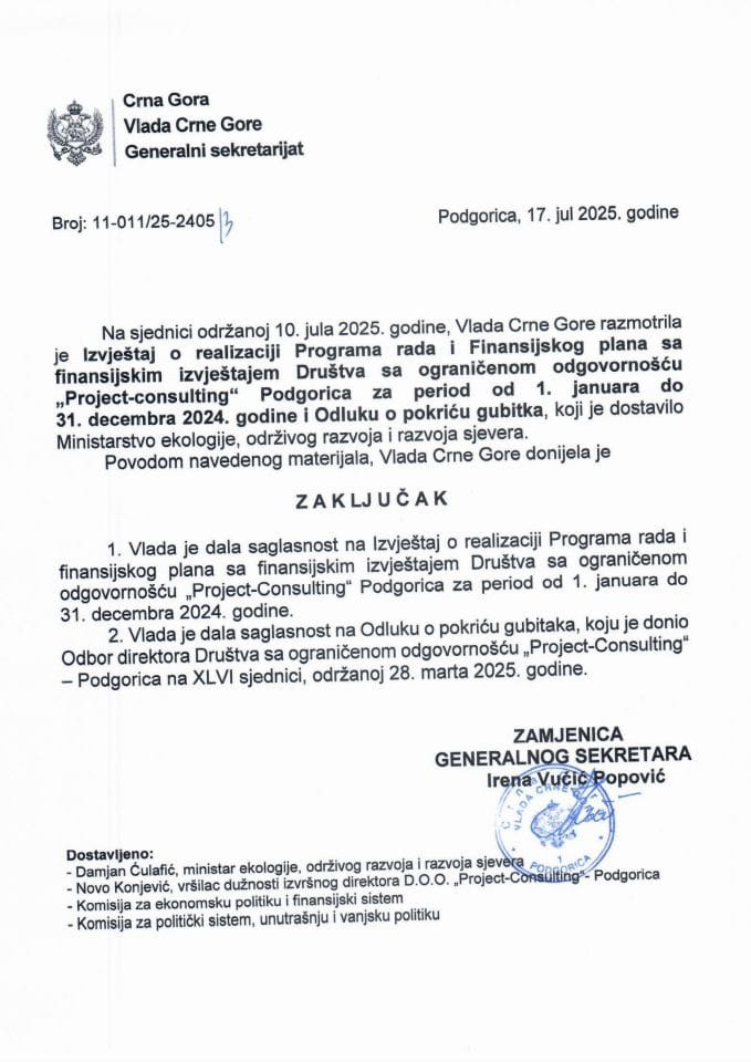 Izvještaj o realizaciji Programa rada i Finansijskog plana sa finansijskim izvještajem Društva sa ograničenom odgovornošću „Project-consulting“ - Podgorica za period od 1. januara do 31. decembra 2024. godine i Odluka o pokriću gubitaka - zaključci