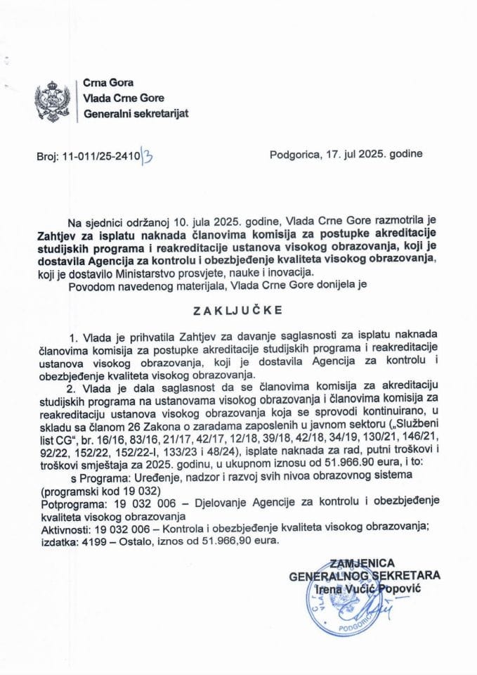 Zahtjev za davanje saglasnosti za isplatu naknada članovima Komisija za postupke akreditacije studijskih programa i reakreditacije ustanova visokog obrazovanja - zaključci