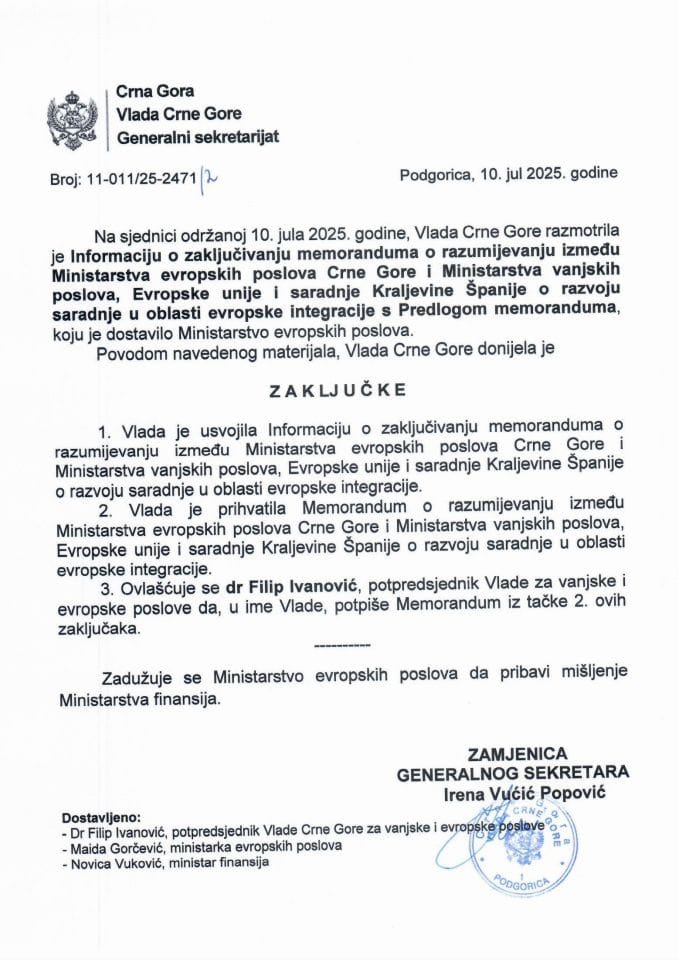 Informacija o zaključivanju Memoranduma o razumijevanju između Ministarstva evropskih poslova Crne Gore i Ministarstva vanjskih poslova, Evropske unije i saradnje Kraljevine Španije o razvoju saradnje u oblasti evropske integracije - zaključci