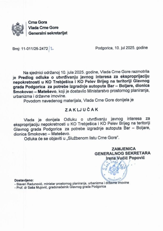 Predlog odluke o utvrđivanju javnog interesa za eksproprijaciju nepokretnosti u KO Trebješica i KO Pelev Brijeg na teritoriji Glavnog grada Podgorica za potrebe izgradnje autoputa Bar - Boljare , dionica Smokovac- Mateševo - zaključci