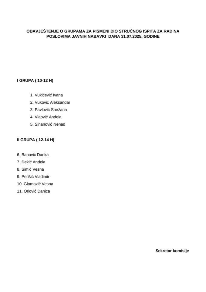 Обавјештење о групама за писмени дио стручног испита за рад на пословима јавних набавки дана 31.07.2025. године