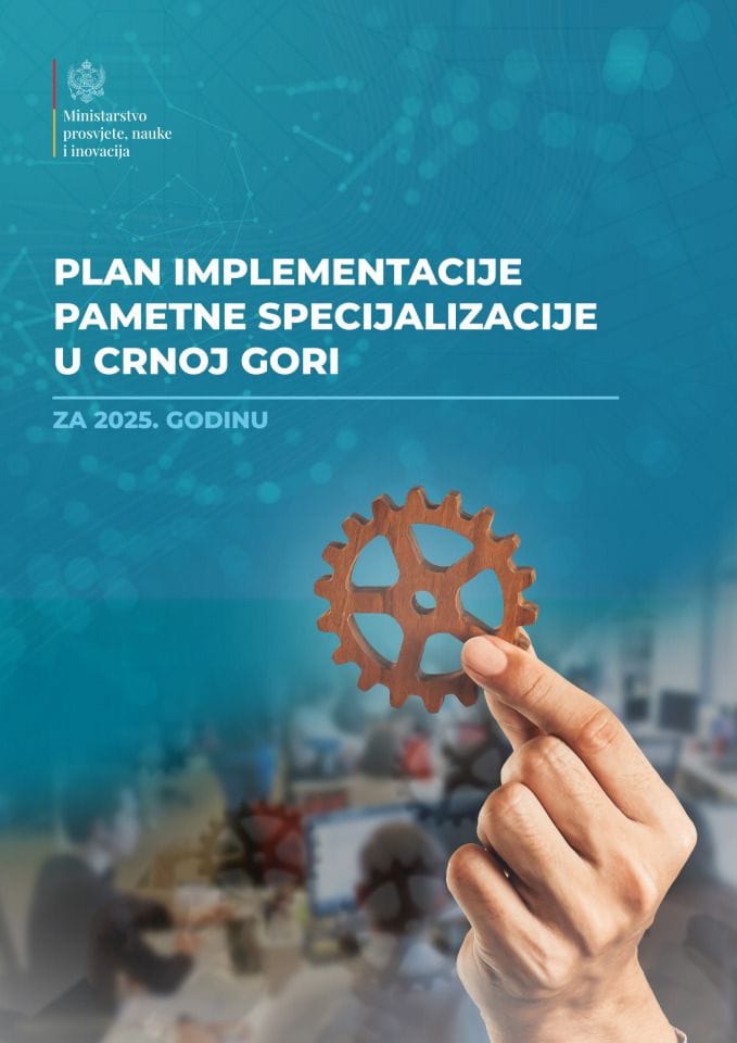 Plan implementacije pametne specijalizacije u Crnoj Gori za 2025. godinu