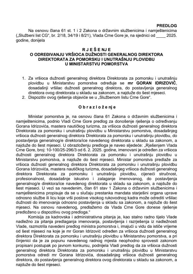 Predlog za određivanje vršioca dužnosti generalnog direktora Direktorata za pomorsku i unutrašnju plovidbu u Ministarstvu pomorstva