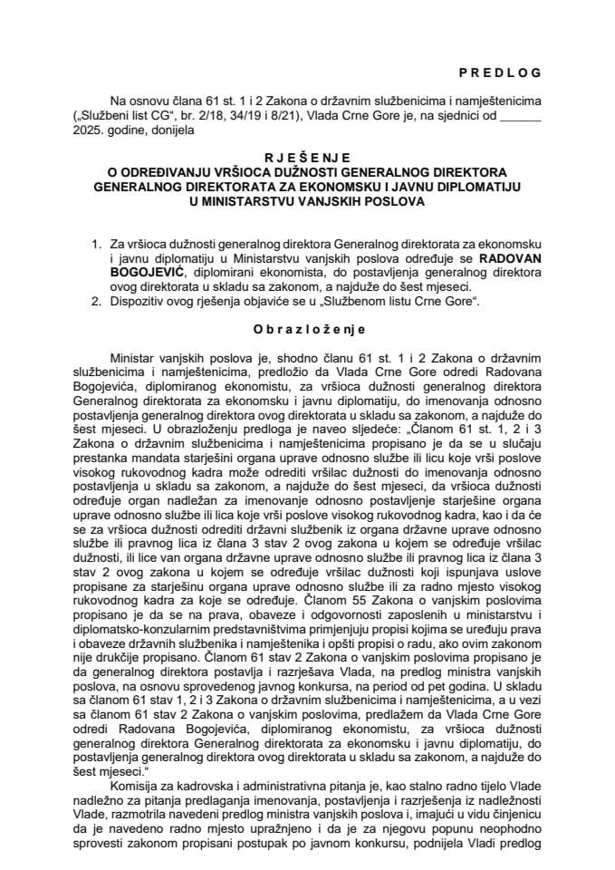 Predlog za određivanje vršioca dužnosti generalnog direktora Generalnog direktorata za ekonomsku i javnu diplomatiju u Ministarstvu vanjskih poslova