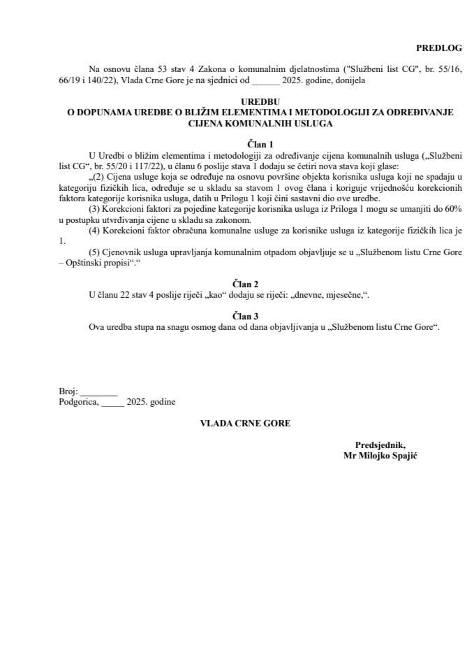 Predlog uredbe o dopunama Uredbe o bližim elementima i metodologiji za određivanje cijena komunalnih usluga